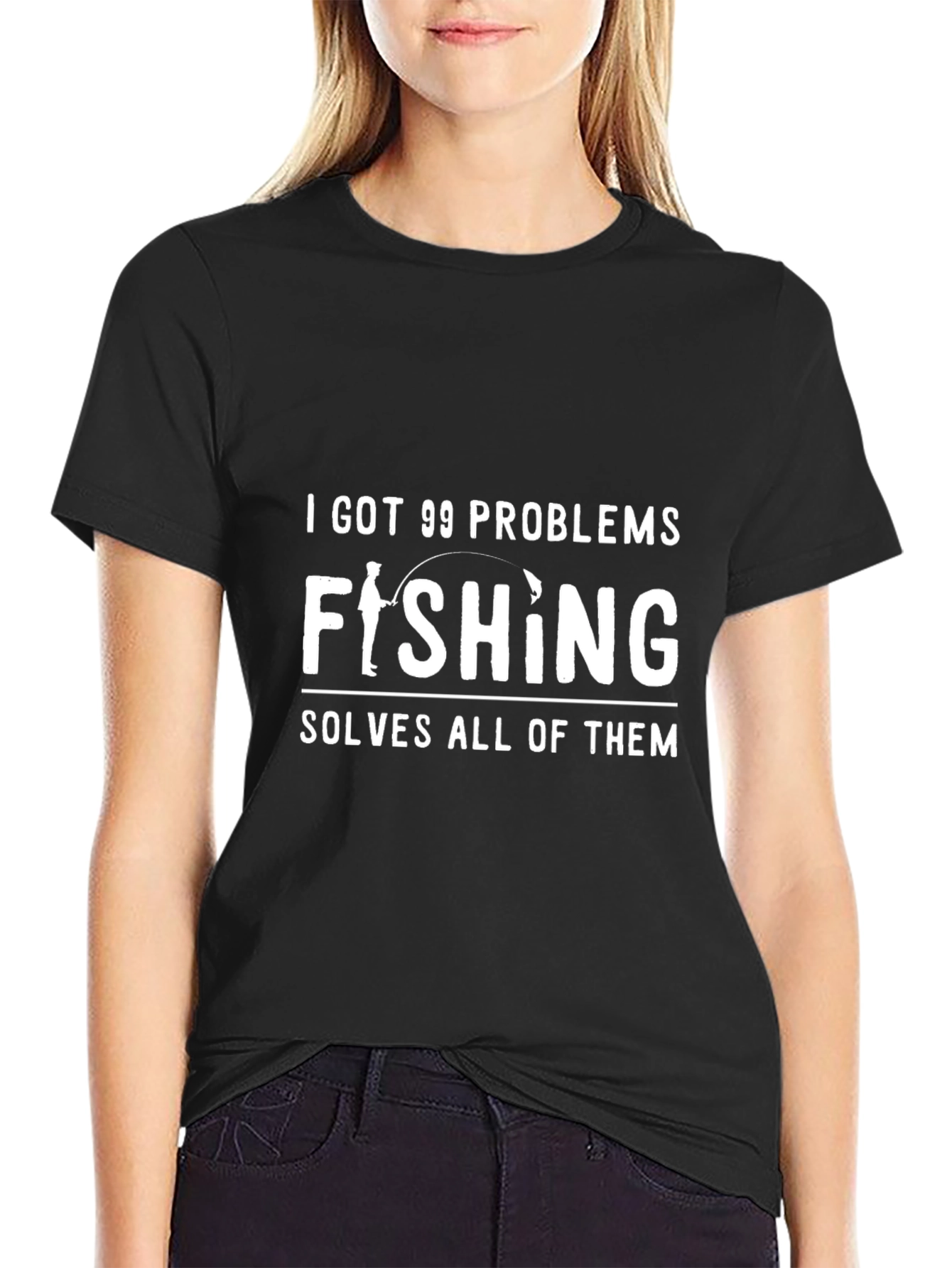 Fishing Solves Problems T-Shirt