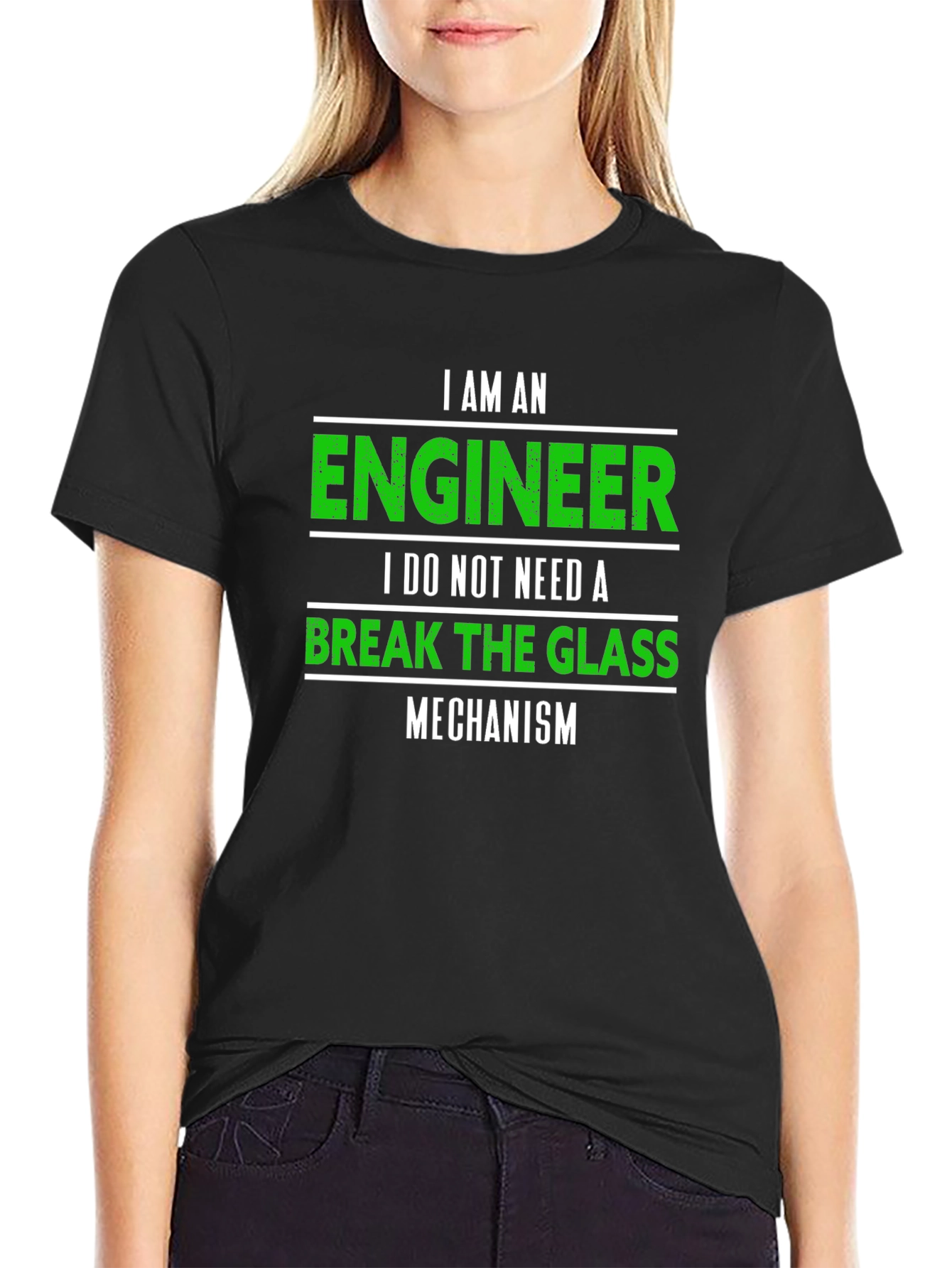 Engineer T-Shirt: Break The Glass Mechanism