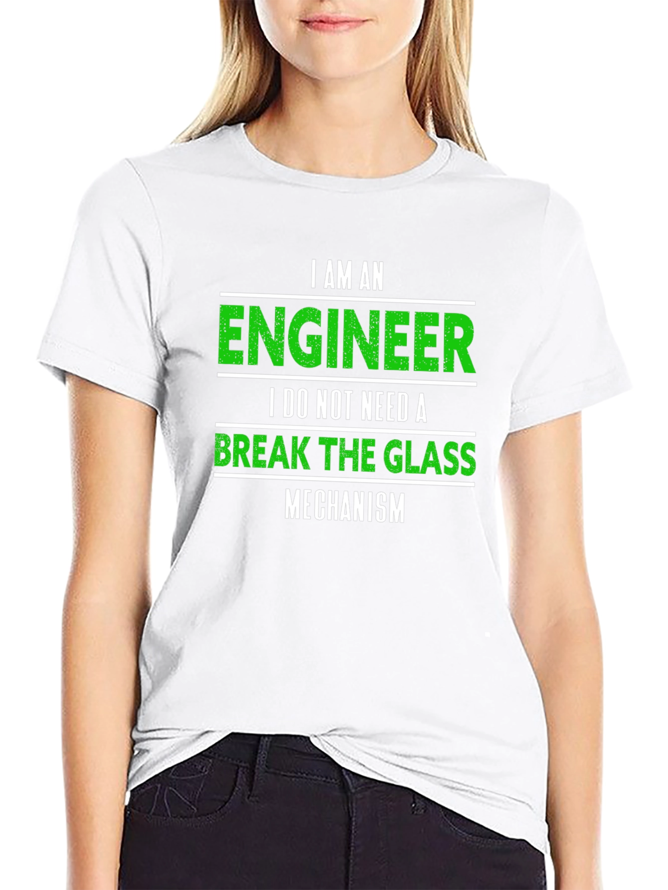 Engineer T-Shirt: Break The Glass Mechanism