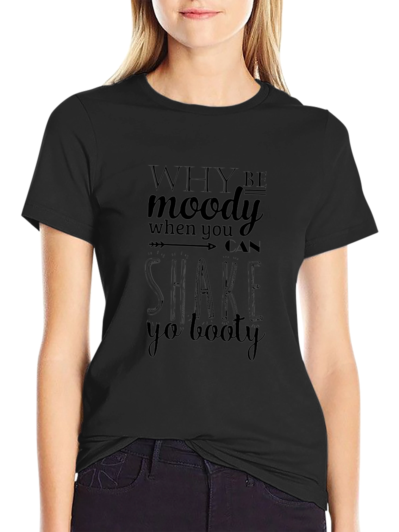 Why Be Moody Graphic Tee