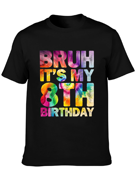 Bruh Its My 8th Birthday T-Shirt