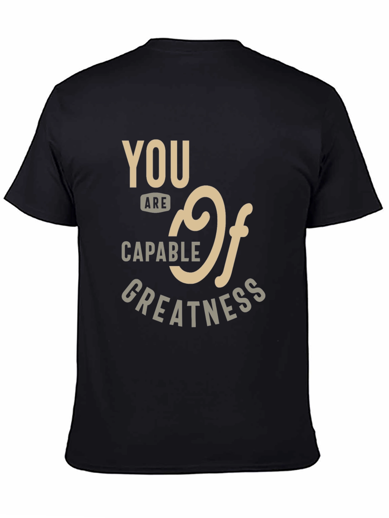 Inspirational Capable of Greatness Graphic Tee