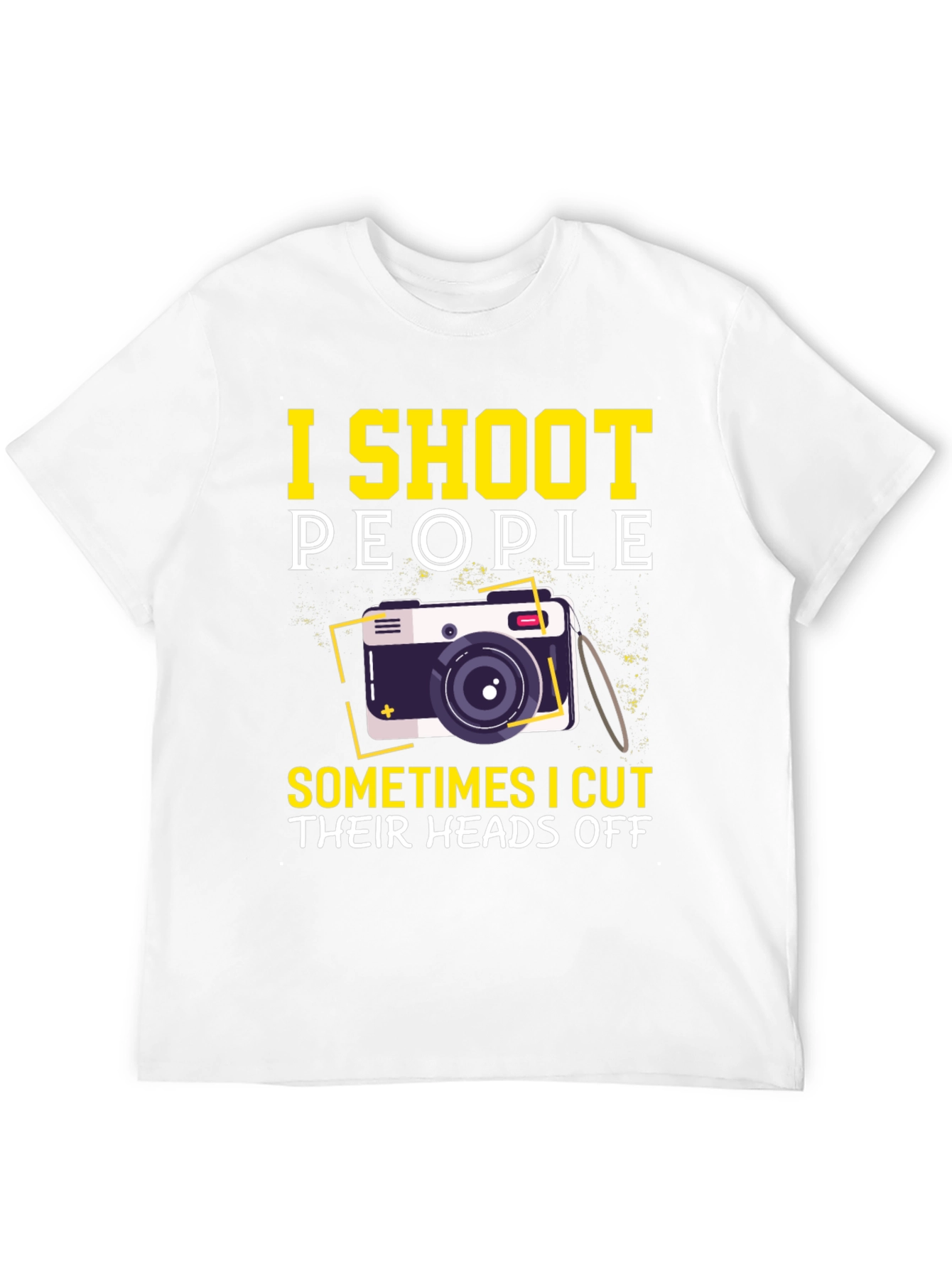 I Shoot People Funny Photographer Graphic T-Shirt