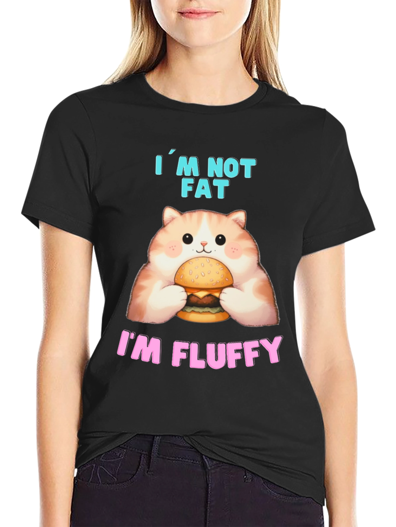 Im Not Fat Im Fluffy T-Shirt