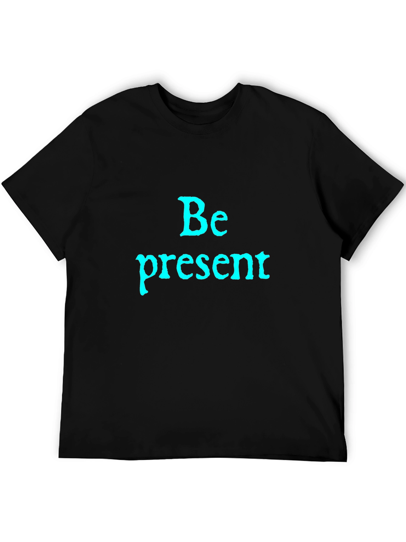 Be Present Black Graphic T-Shirt - Mens Casual Tee