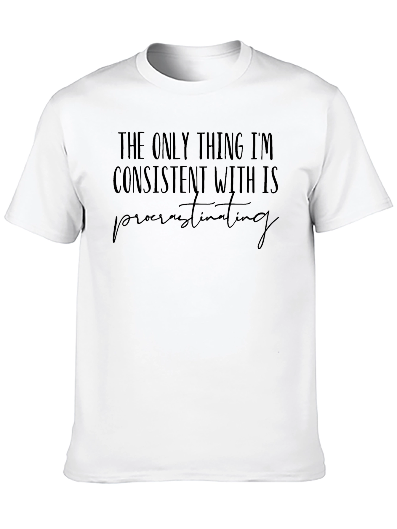 Procrastinating T-Shirt: Funny Casual Black Tee
