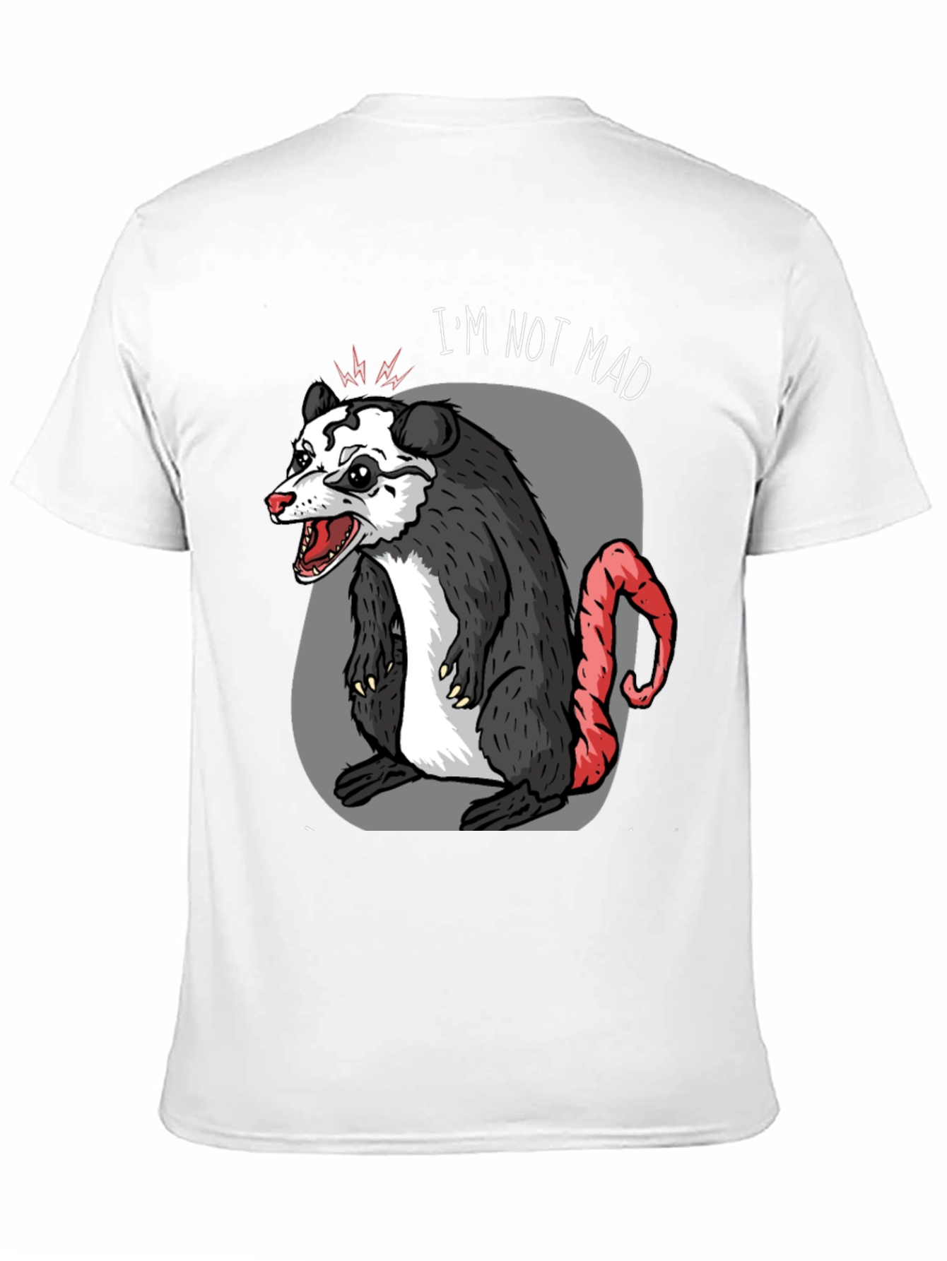 Im Not Mad Opossum T-Shirt