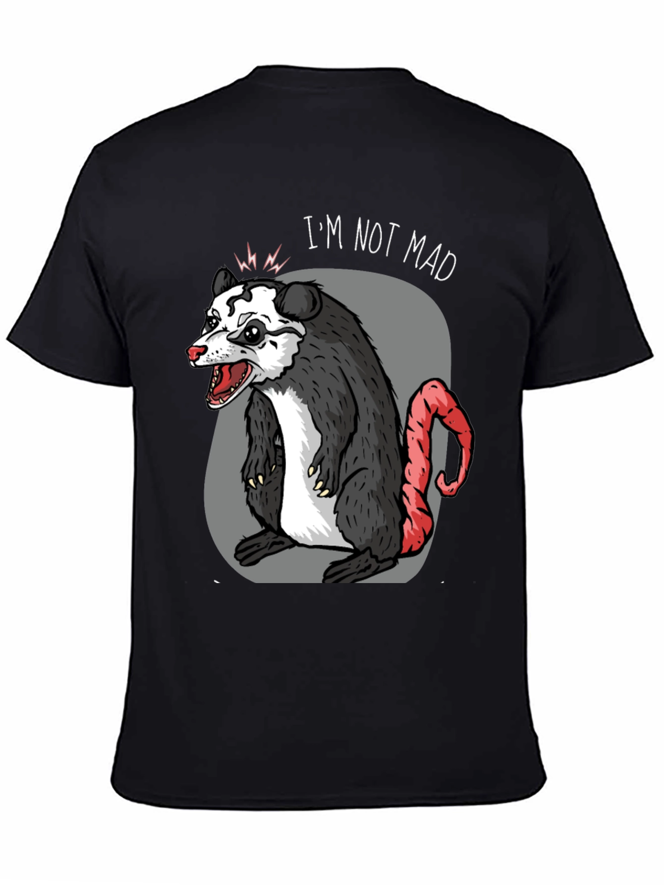 Im Not Mad Opossum T-Shirt