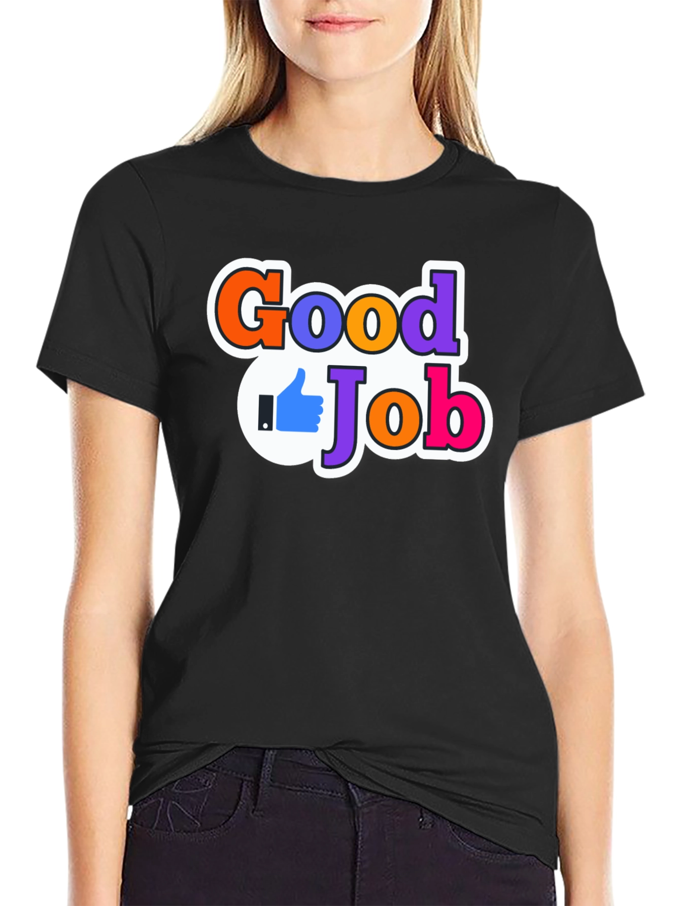 Good Job T-Shirt: Motivational Apparel