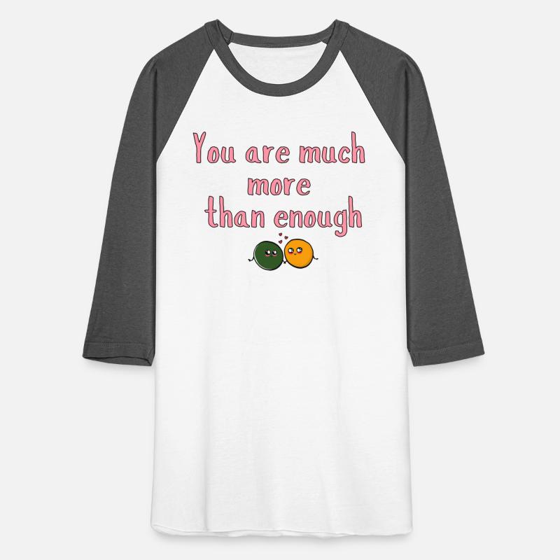 You are much
