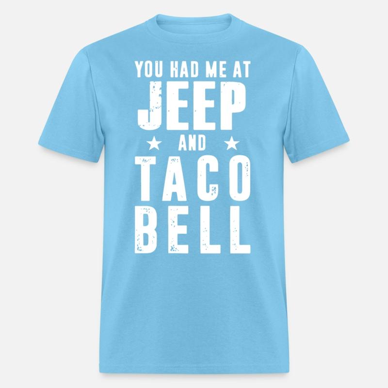 you hat me at jeep and taco bell star drive car st