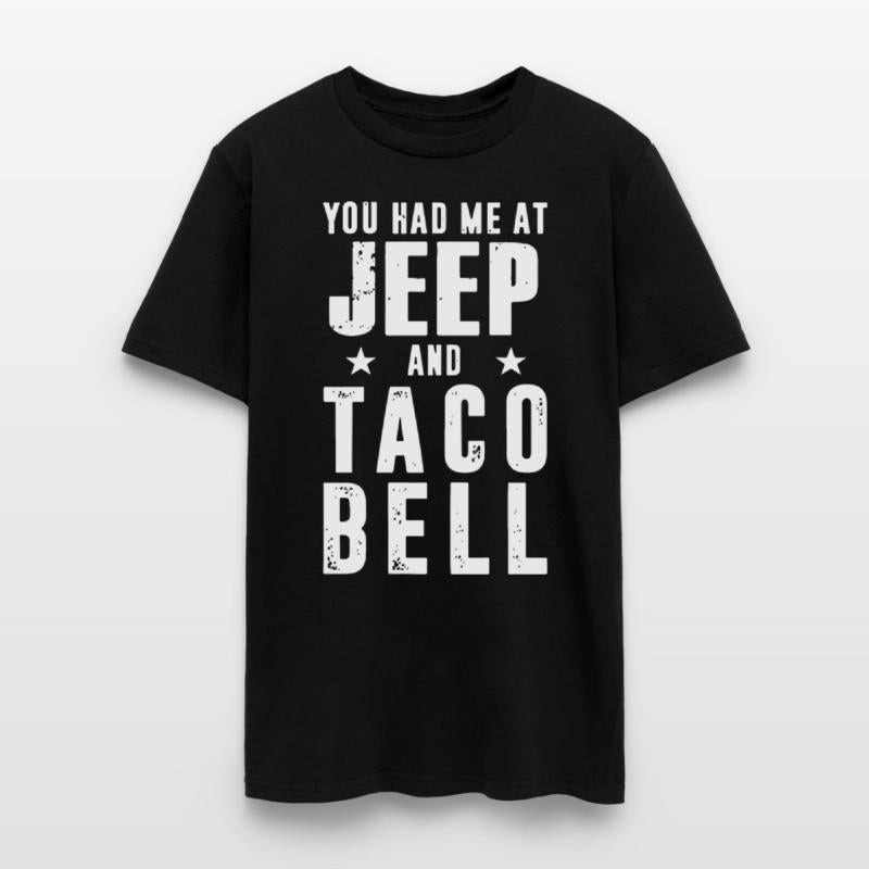 you hat me at jeep and taco bell star drive car st