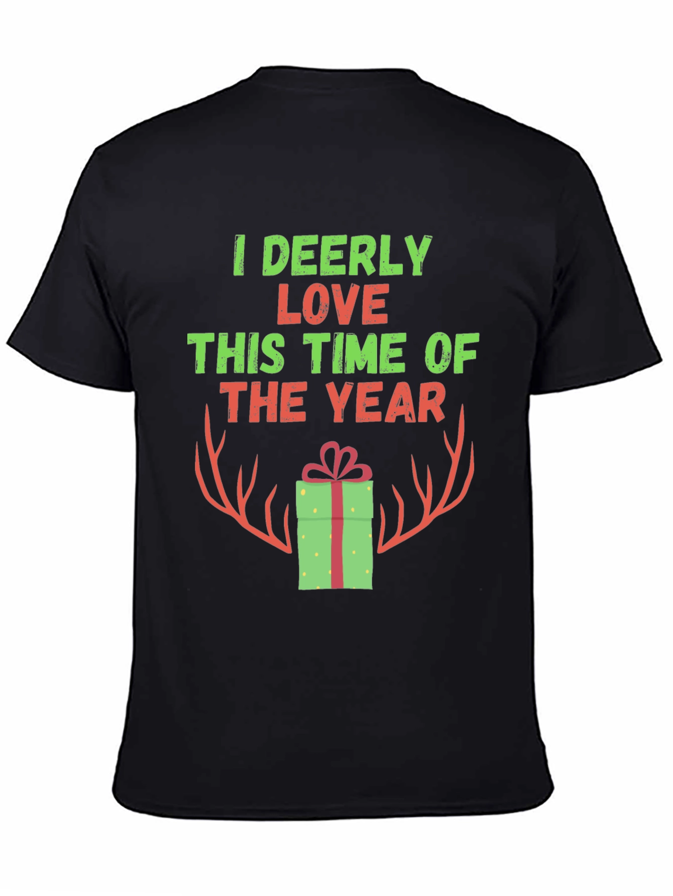 I Deerly Love This Time of Year Christmas T-Shirt