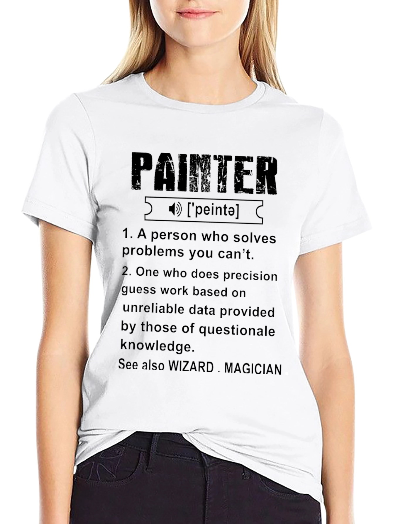 Painter Definition T-Shirt