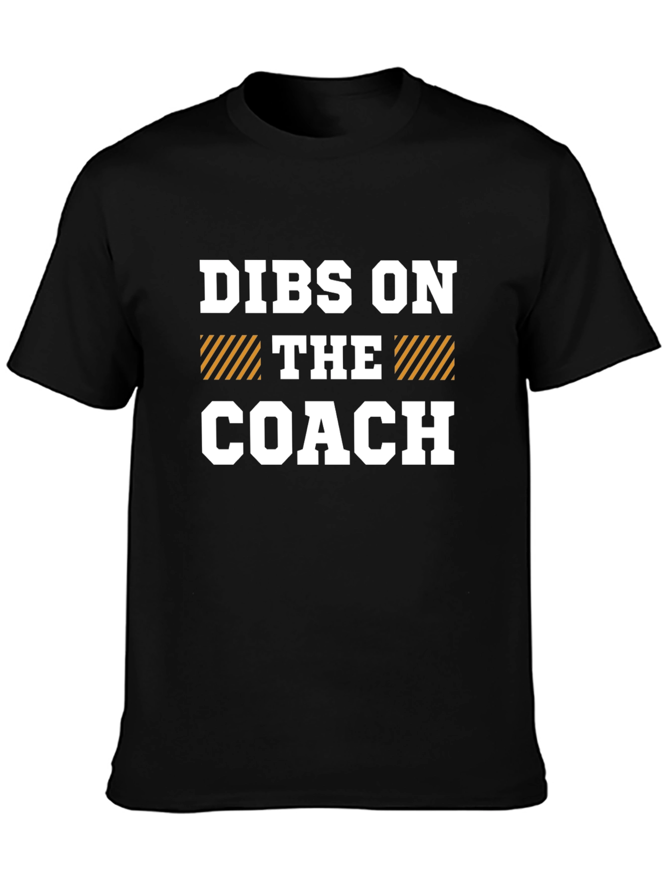 Dibs on the Coach T-Shirt Funny Game Day Tee