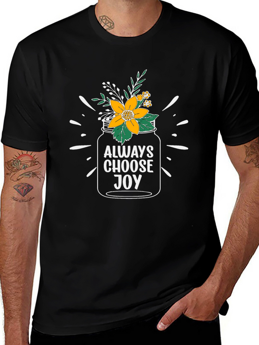 Always Choose Joy Graphic T-Shirt