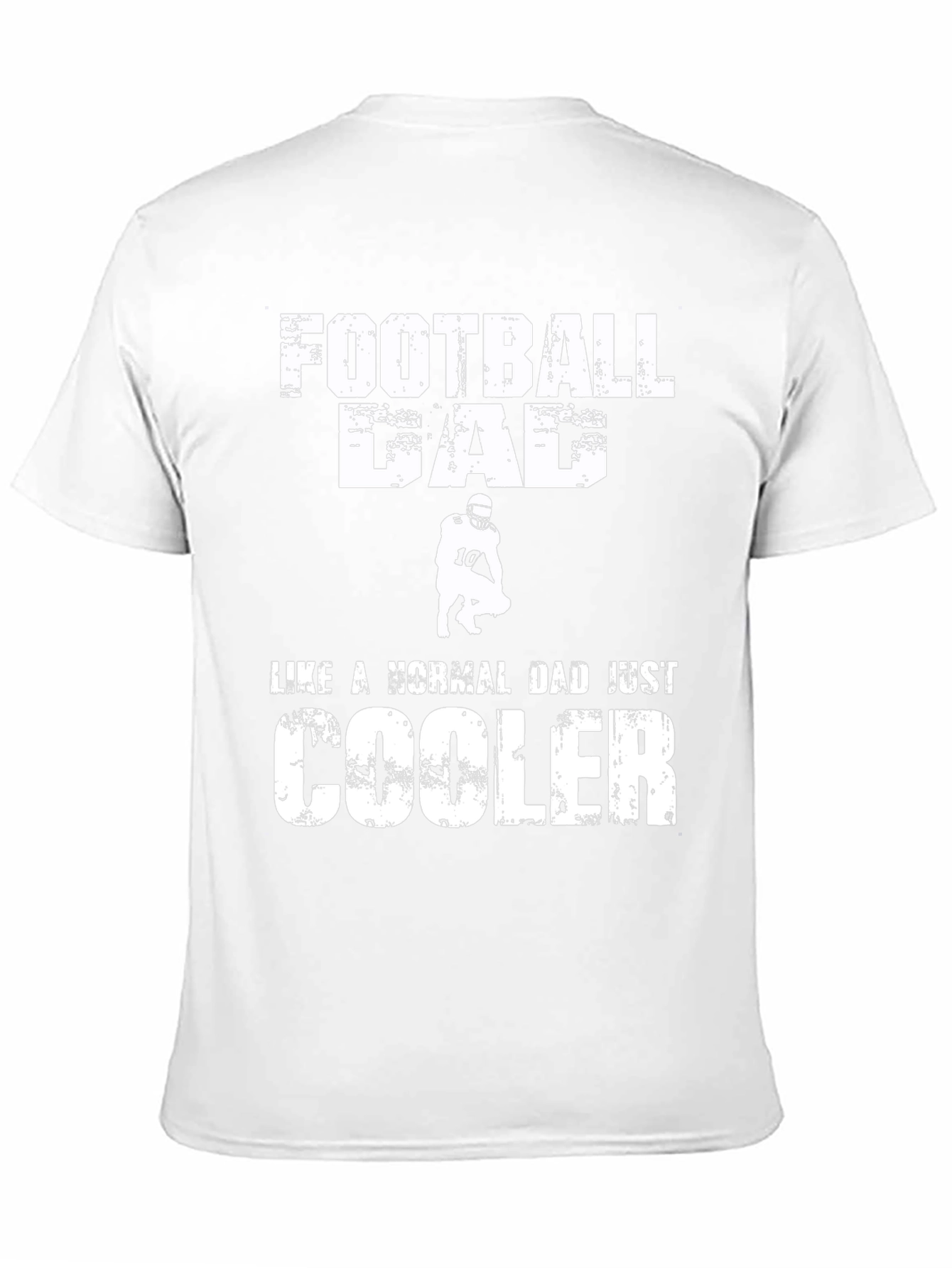 Football Dad T-Shirt - Cooler Than Normal