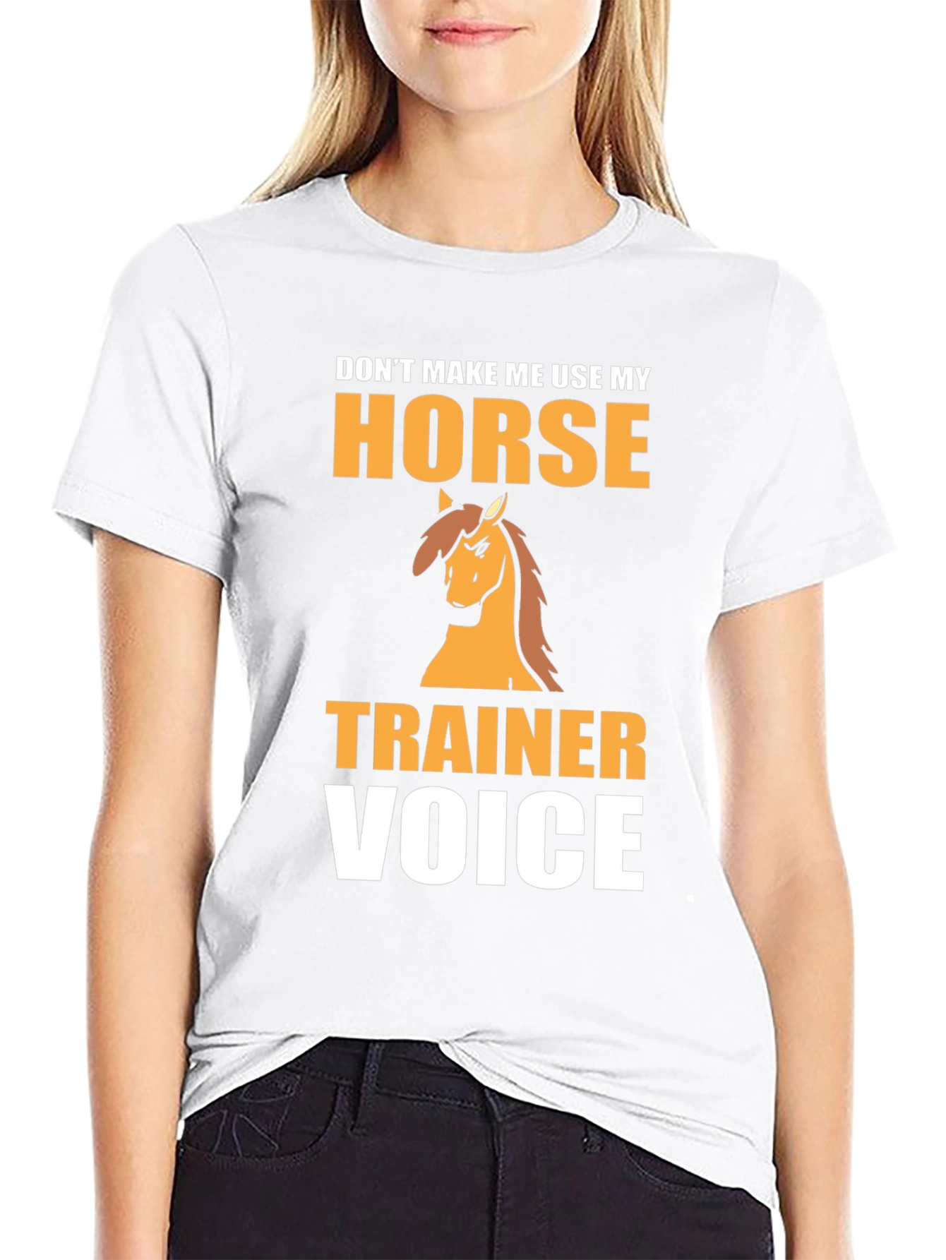 Horse Trainer Voice T-Shirt - Funny Equestrian Tee