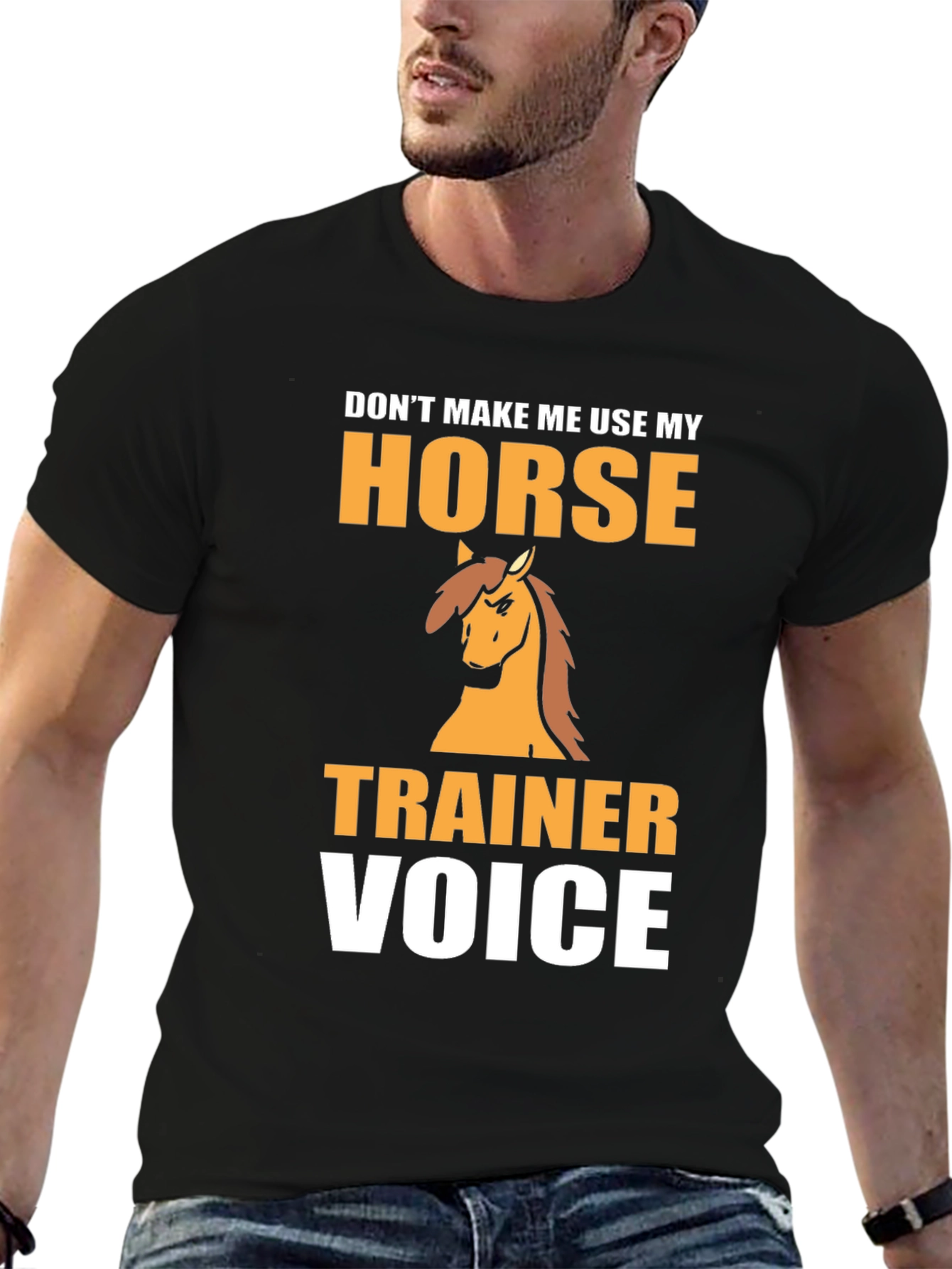 Horse Trainer Voice T-Shirt - Funny Equestrian Tee