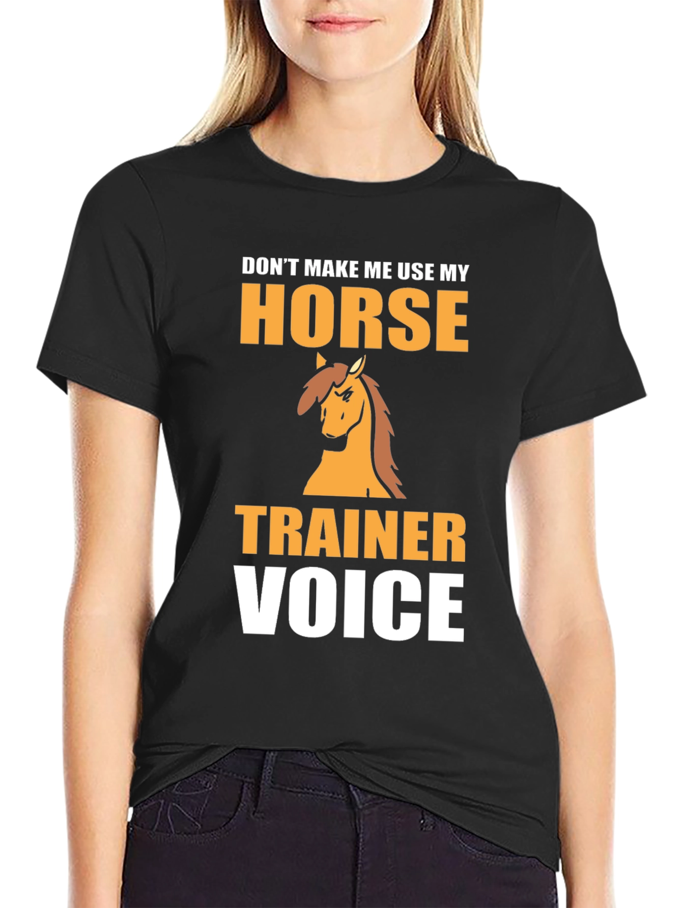 Horse Trainer Voice T-Shirt - Funny Equestrian Tee