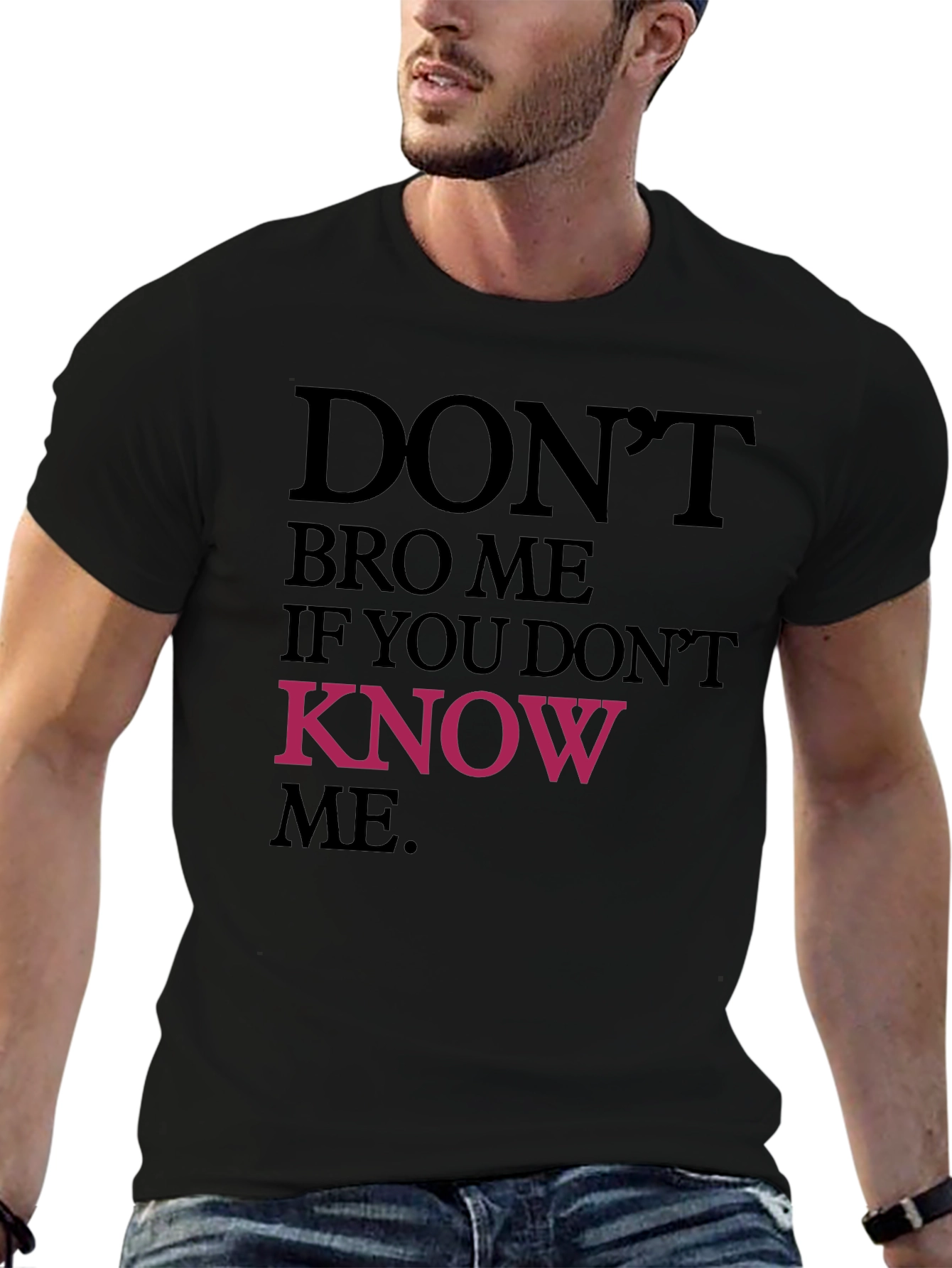 Dont Bro Me Graphic Tee - Black Crewneck T-Shirt