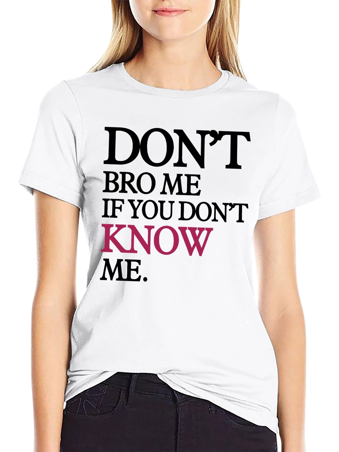 Dont Bro Me Graphic Tee - Black Crewneck T-Shirt
