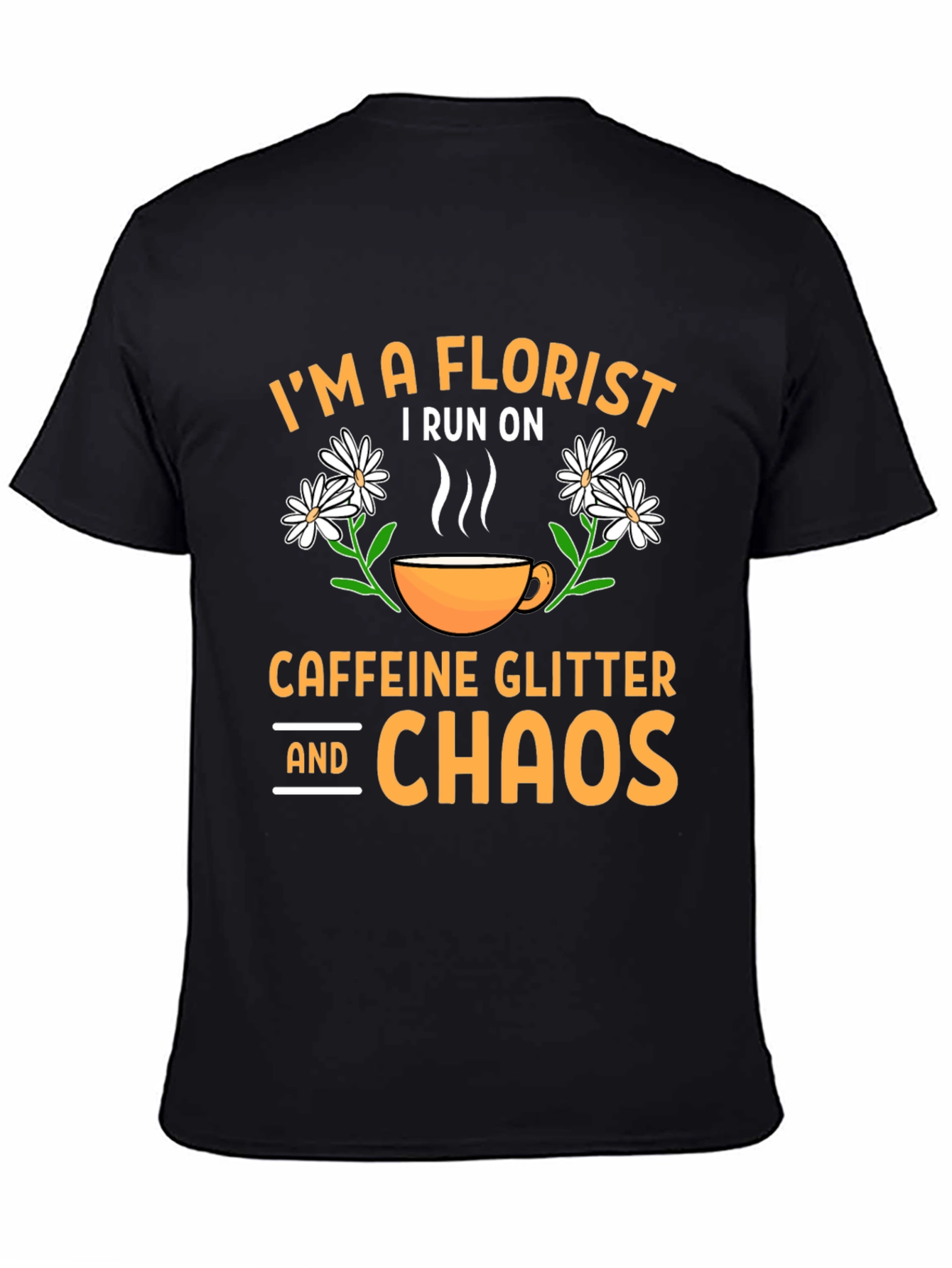 Florist Caffeine Chaos T-Shirt