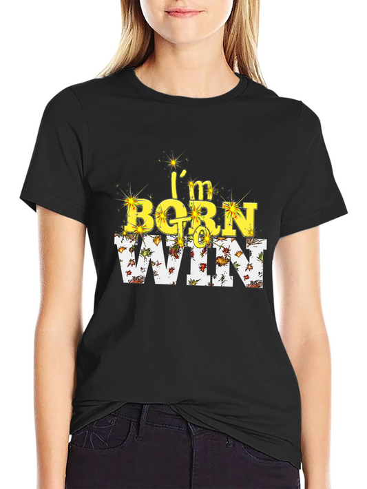 Born to Win Graphic Tee