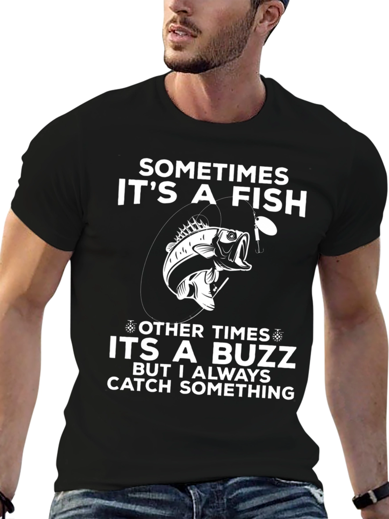 Funny Fishing T-Shirt - Sometimes Its a Fish