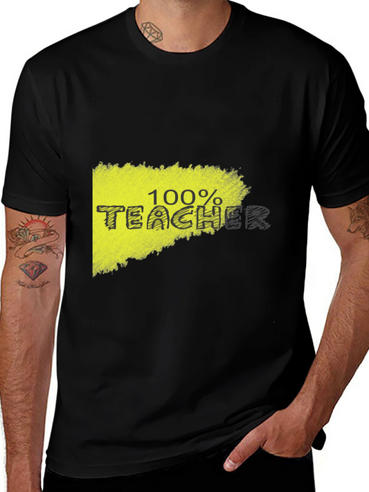 100% Teacher Graphic Black T-Shirt