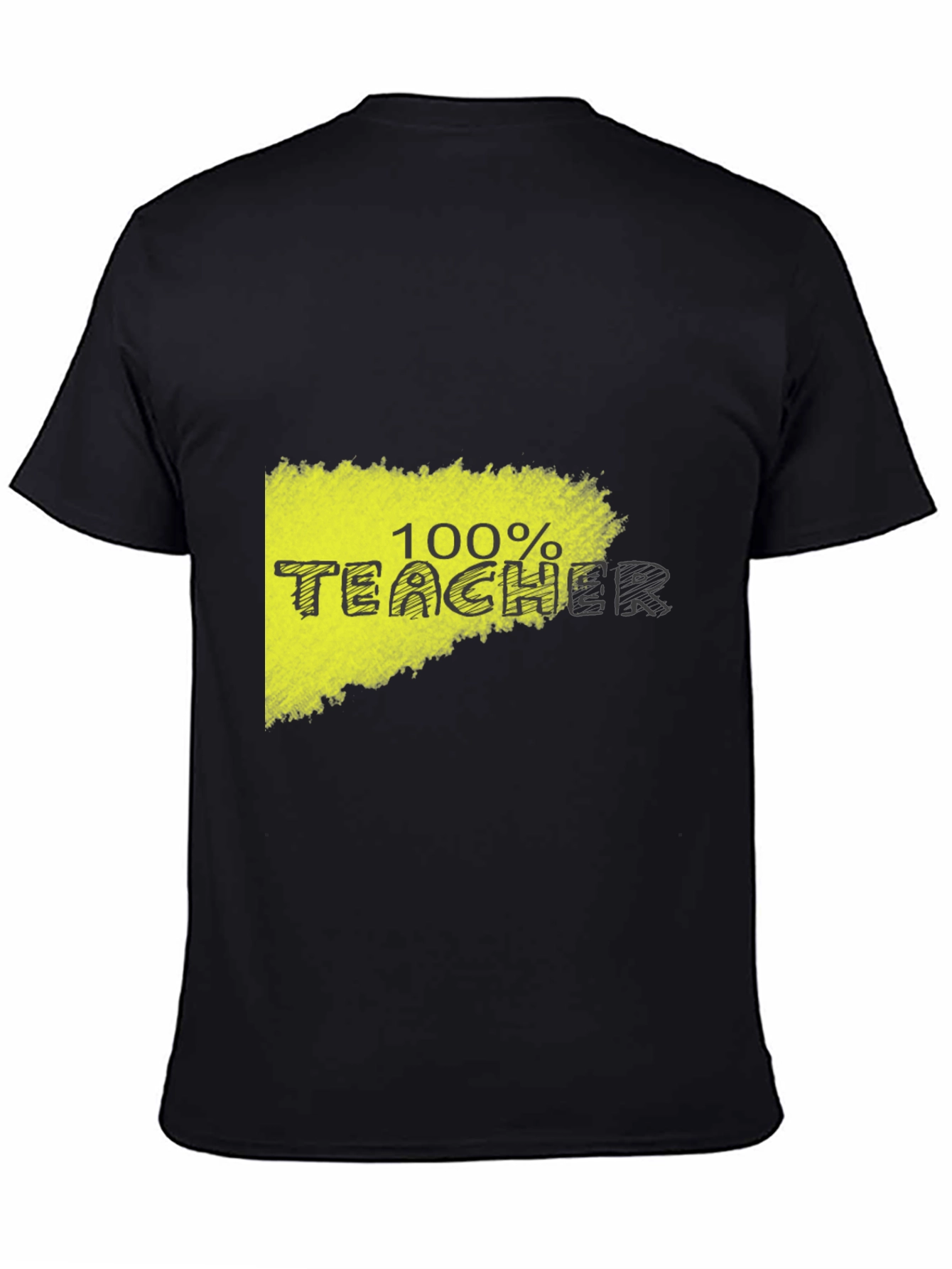 100% Teacher Graphic Black T-Shirt