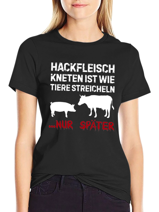 Hackfleisch Kneten T-Shirt - Funny Meat Lover Tee
