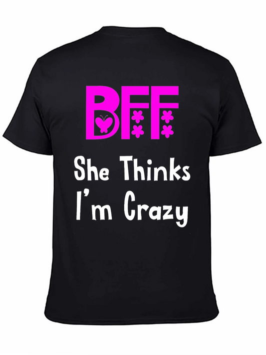 BFF Best Friends Crazy Matching T-Shirt