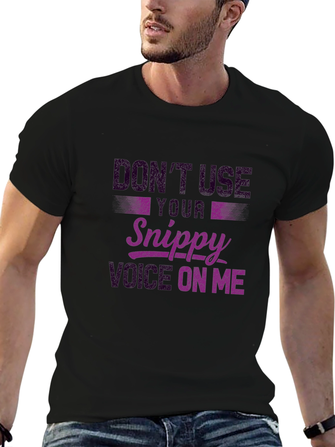 Dont Use Snippy Voice Black Graphic Tee