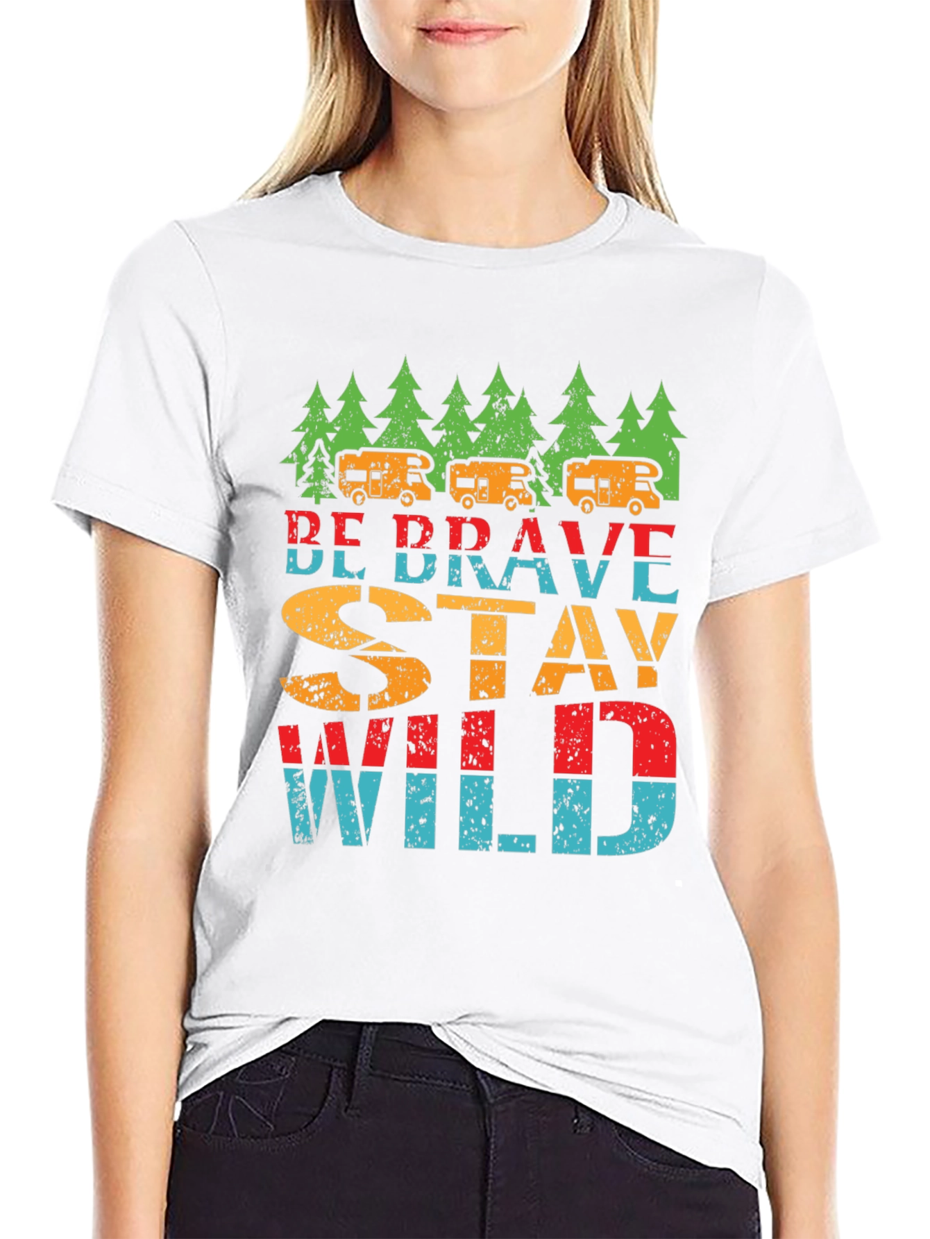 Be Brave Stay Wild T-Shirt - Camping Adventure Tee