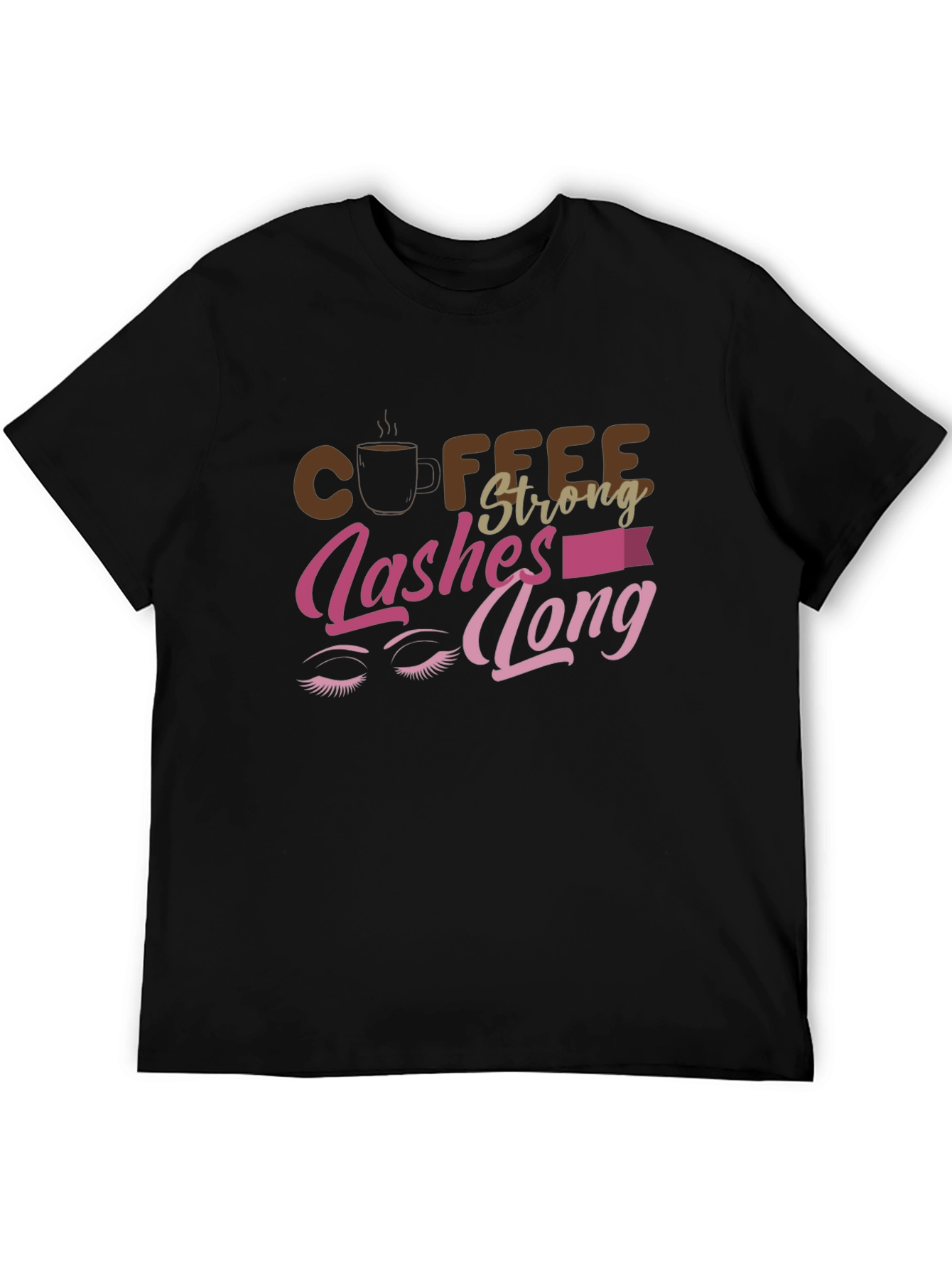 Coffee Strong Lashes Long Graphic Tee