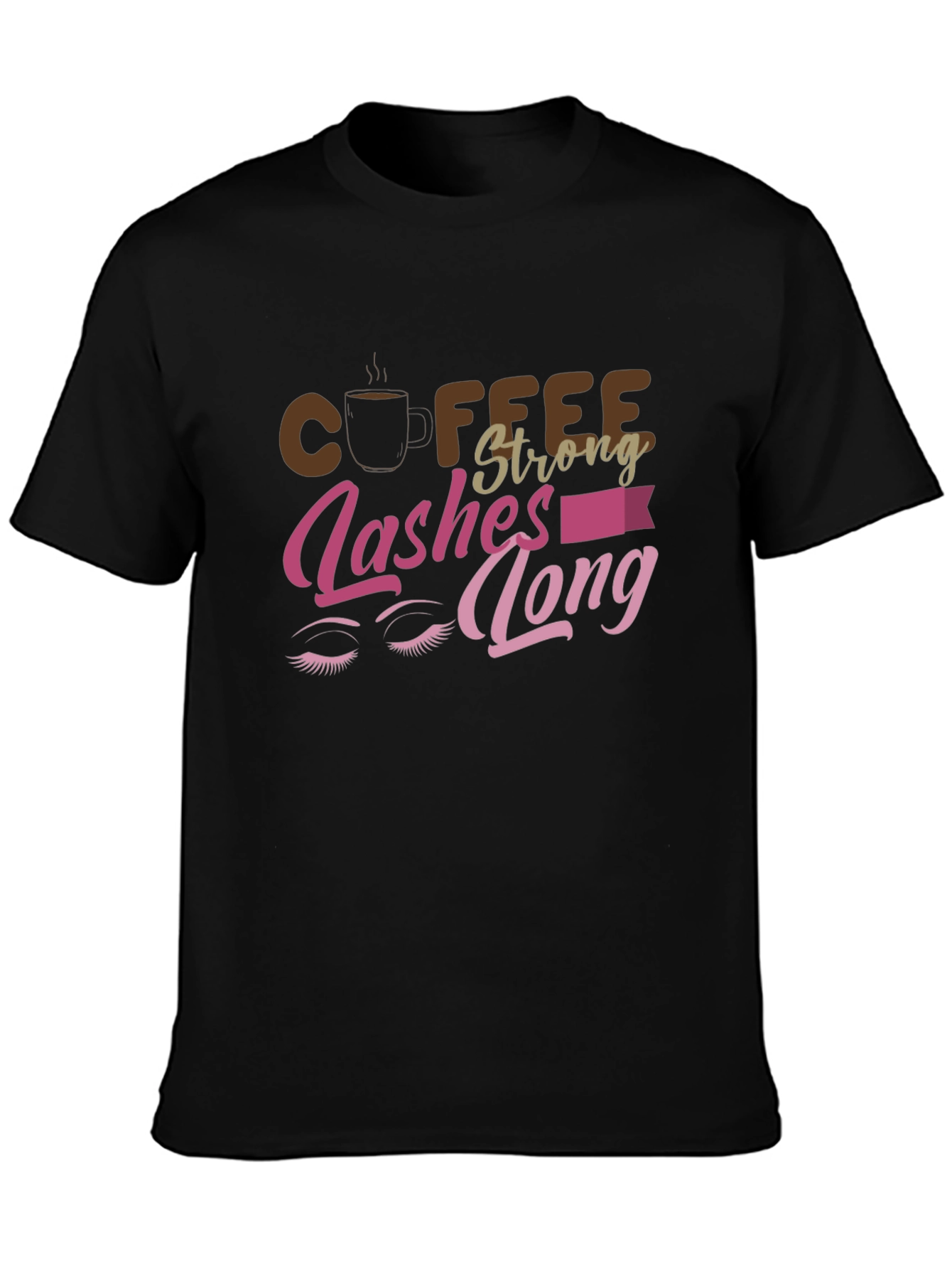 Coffee Strong Lashes Long Graphic Tee