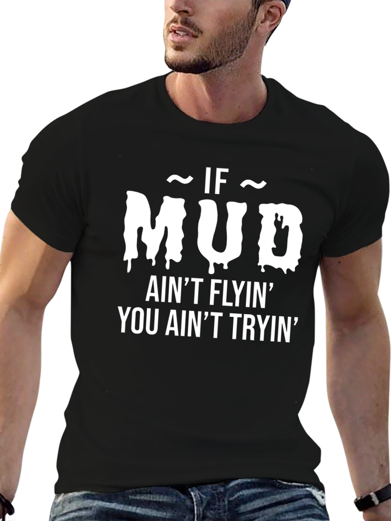 Mud Flyin Graphic Tee - Bold Statement T-Shirt